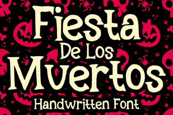 Fiesta De Los Muertos Font: An Editorial Design Review