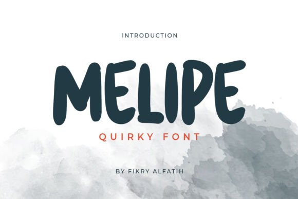 Melipe Font Review: Whimsical Display Type for Campaigns