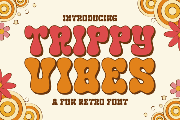 Trippy Vibes Font: A Playful Typeface for Branding